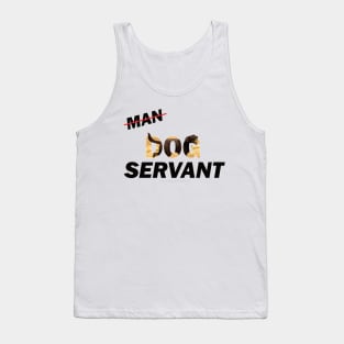 Man Dog Servant - Chocolate labrador oil painting word art Tank Top